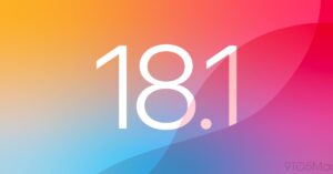 iOS 18.1 (22b83) já disponível: aqui está tudo o que você precisa saber